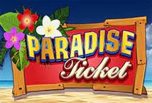 Paradise Ticket slot